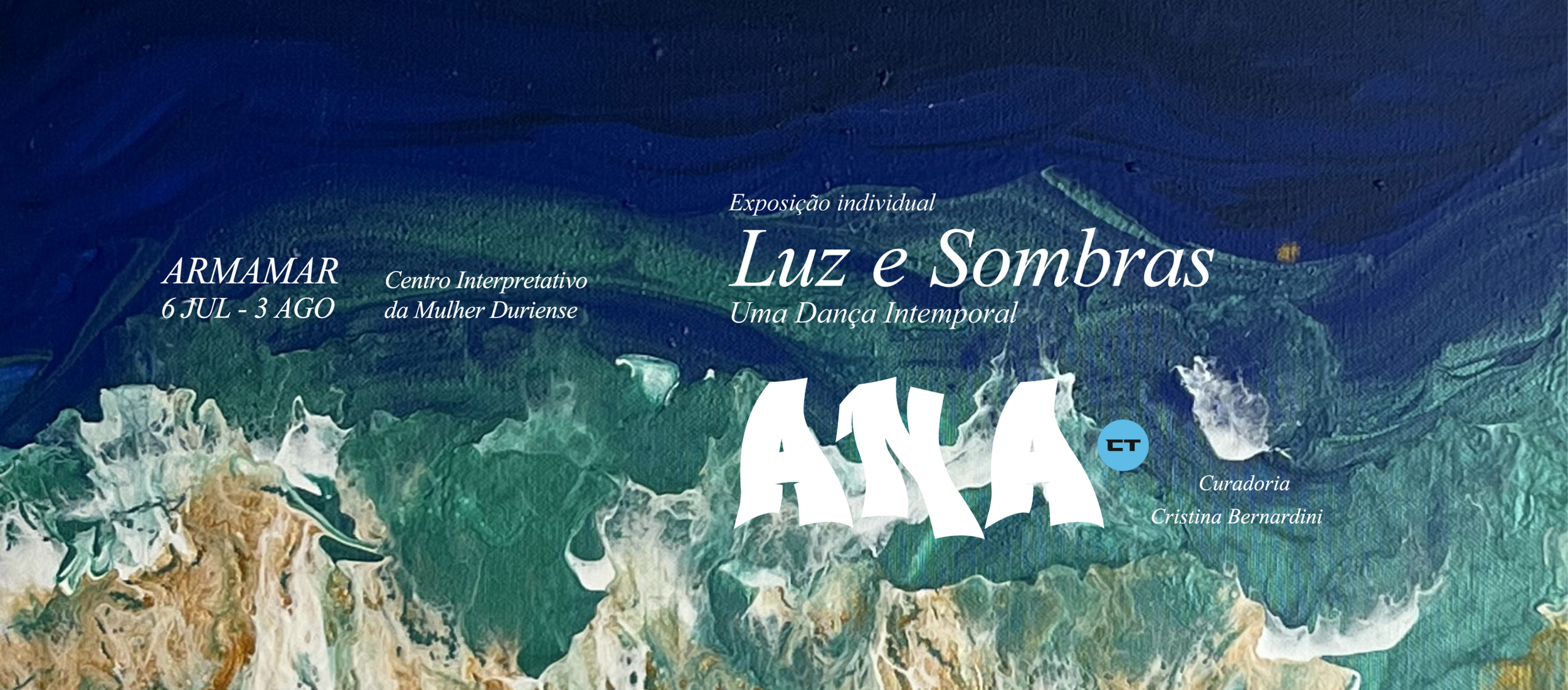 LUZ E SOMBRAS, exposição de Ana CT